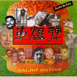 KURUMA BAKUDAN-Gaijin Decline CD
