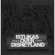 ISTUKAS OVER DISNEYLAND/LA THEORIE DU BOXON-Split LP