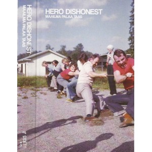 HERO DISHONEST-Maailma Palaa Taas MC