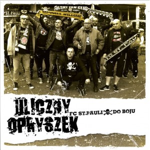 ULICZNY OPRYSZEK-FC St. Pauli Do Boju 7''