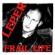 LEPER-Frail Life LP