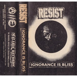 RESIST-Ignorance Is Bliss MC