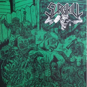 SURGIKILL / VIOLATION WOUND-Split 7''