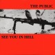 SEE YOU IN HELL / THE PUBLIC-Split 7''