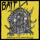 BAIT-Another End Of The World Is Possible 7''