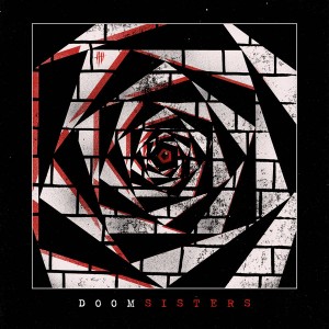 DOOMSISTERS-Combattre Leur Idée De L'ordre LP