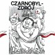 CZARNOBYL ZDRÓJ-Chory mózg... o szczęściu LP