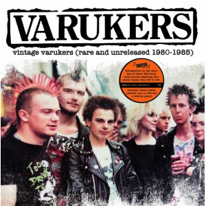 THE VARUKERS-Vintage Varukers (Rare And Unreleased 1980-1985) LP