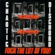 CHAOTIC DISCHORD-Fuck Religion, Fuck Politics, Fuck The Lot Of You! LP