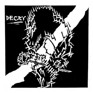 DECRY-s/t 7"