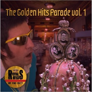 ROYAL KIDS OF THE 1977-The Golden Hits Parade Vol. 1