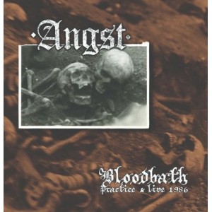 ANGST-Practice & Live 1986 CD