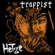HETZE / TRAPPIST-Split 7''