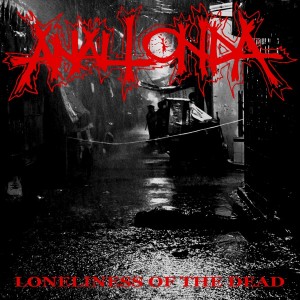 ANALTONDA-Loneliness Of The Dead CD