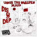DISORDER-Under The Scalple Blade LP