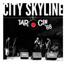CITY SKYLINE-Demo/Live Jarocin '88 LP