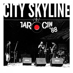CITY SKYLINE-Demo/Live Jarocin '88 LP