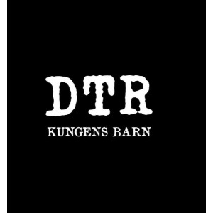 DTR (DEATH TO THE REGIME)-Kungens Barn CD