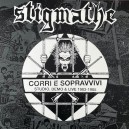 STIGMATHE-Corri E Sopravvivi:1983-1985 LP + CD