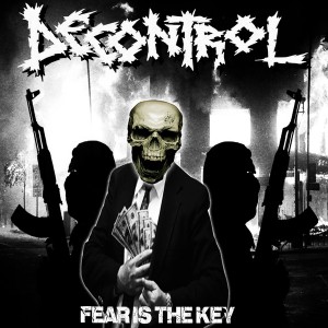 DECONTROL-Fear Is The Key CD