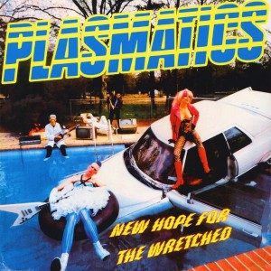 PLASMATICS-Bew Hope For The Wretched LP