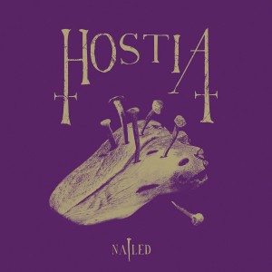 HOSTIA-Nailed CD