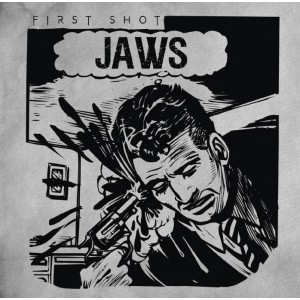 JAWS-First Shot CD