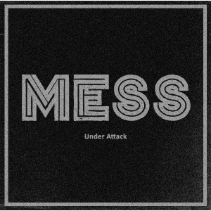 MESS-Under Attack LP