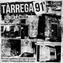 TARREGA 91’-Fill De La Merda 7”