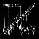 PUBLIC ACID-Easy Weapons LP
