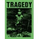 TRAGEDY