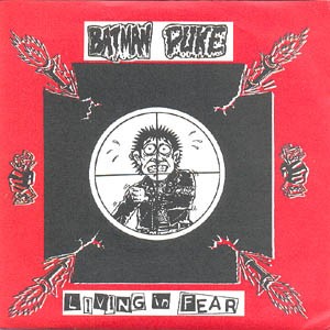 BATMAN PUKE-Living In Fear 7''