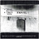 HYNKEL OVERSAEG-Farvel! 7''