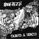 ARKAZH / CORE Y GANG-Split 7''