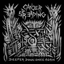 CANCER SPREADING-Deeper Down Once Again CD
