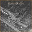 DORMANT ORDEAL-The Grand Scheme Of Things LP