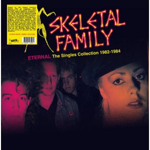 SKELETAL FAMILY-Eternal-The Singles Collection 1982-1984 LP