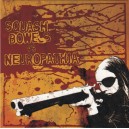 NEUROPATHIA / SQUASH BOWELS-Split 7''