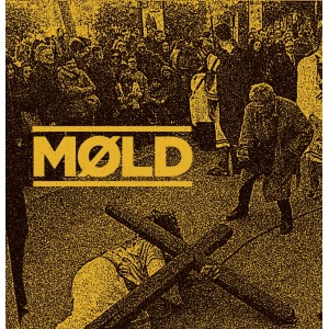 MØLD-s/t 7''