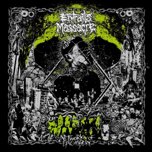 ENTRAILS MASSACRE-Network Of Epic Misery 7''