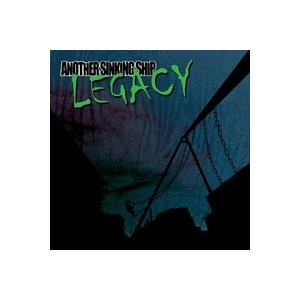 ANOTHER SINKING SHIP-Legacy LP