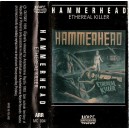 HAMMERHEAD-Ethereal Killer MC