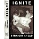 IGNITE-Straight Ahead MC