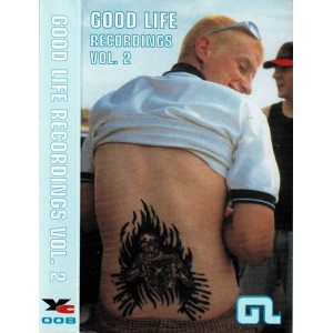 V/A Good Life Recordings Vol. 2 MC