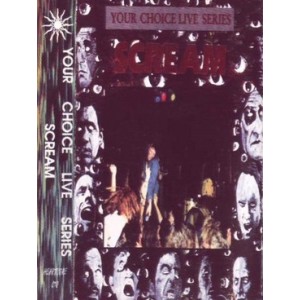 SCREAM-Your Choice Live Series MC