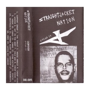 STRAIGHTJACKET NATION-Cheap Kicks + 6 Song EP MC