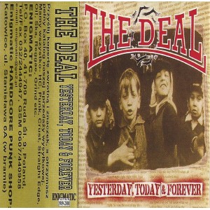 THE DEAL-Yesterday, Today And Forever MC