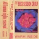 THE BECK SESSION GROUP-Warm Inside MC