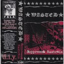 WASTED-Suppress & Restrain MC