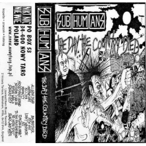 SUBHUMANS-The Day The Country Died MC